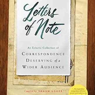 Letters Of Note Volume 2