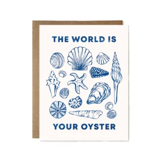 The World Is Your Oyster